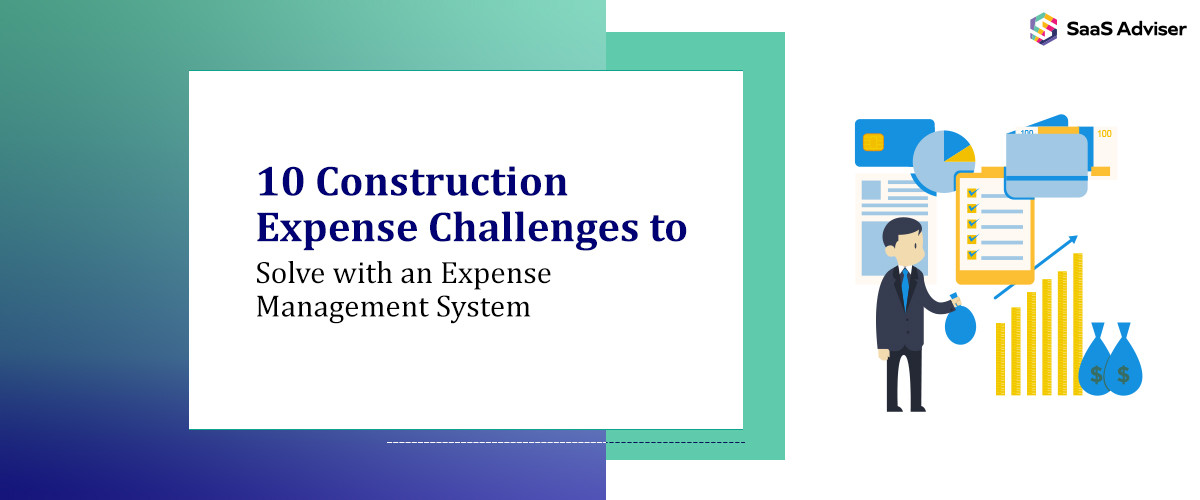 10 Construction Expense Problems & How to Solve Them